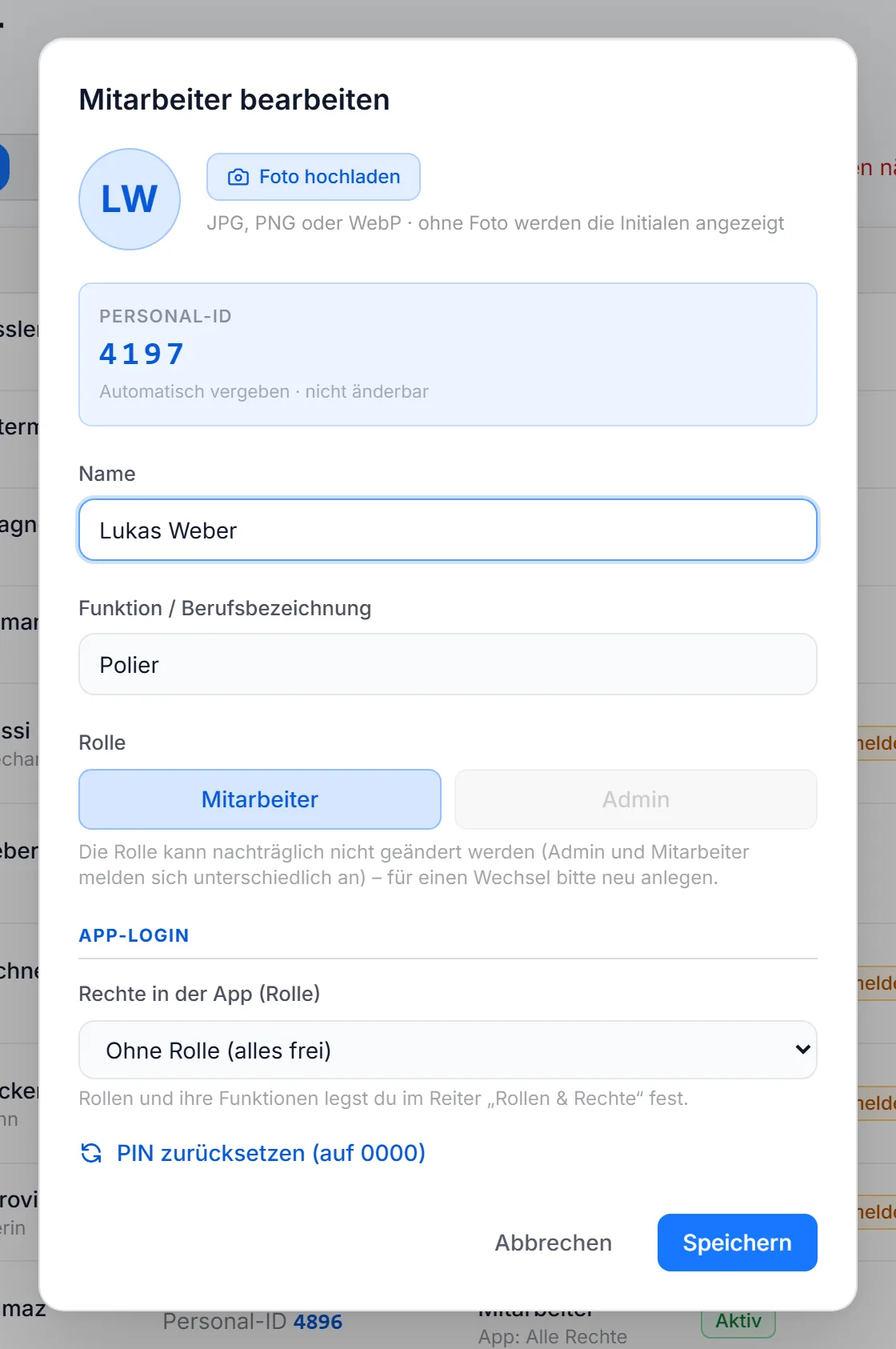 Dialog „Mitarbeiter bearbeiten“ mit Foto, Personal-ID, Rechten in der App und PIN zurücksetzen